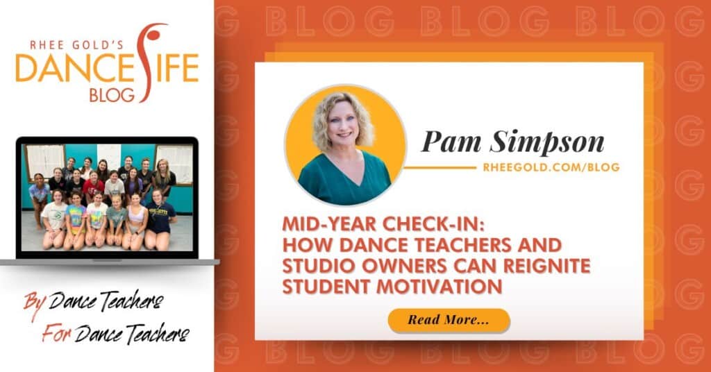 Mid-Year Check-In: How Dance Teachers and Studio Owners Can Reignite Student Motivation