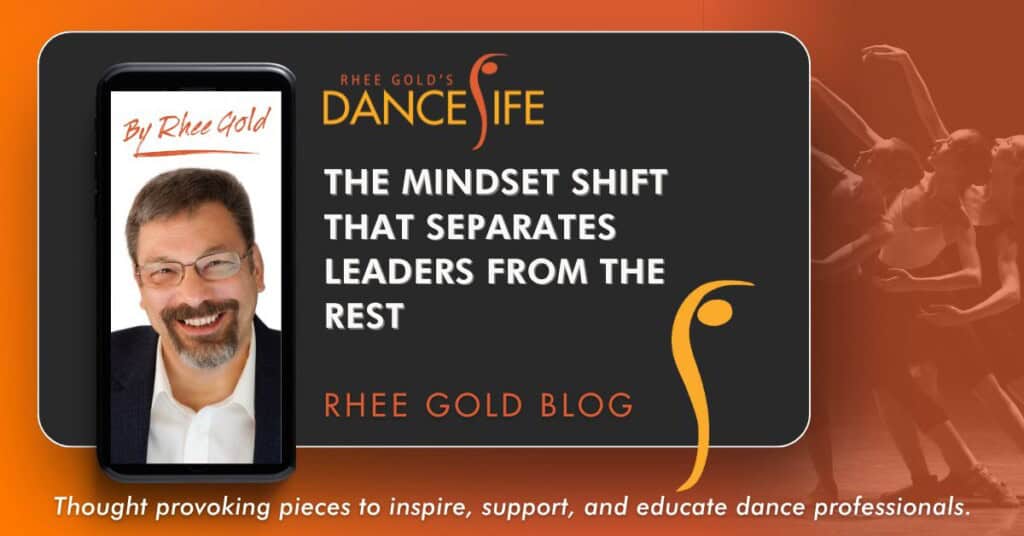 The Mindset Shift That Separates Leaders from the Rest